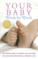 Book Review: "Your Baby Week by Week" by Dr. Caroline Fertleman and Simone Cave